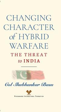 bokomslag Changing Character of Hybrid Warfare of Hybrid Warfare