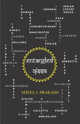 Sheela Prakash - Entangled Qissa, Häftad