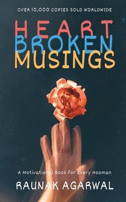 Heart Broken Musings 1