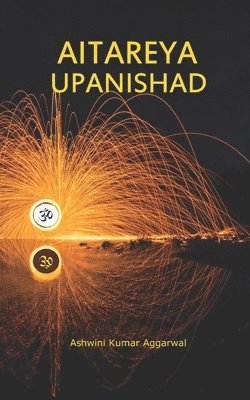 Ashwini Kumar Aggarwal - Aitareya Upanishad, Häftad
