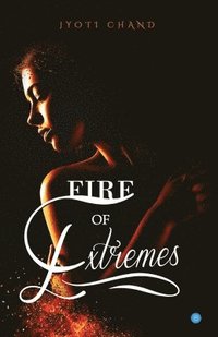 bokomslag Fire Of Extremes