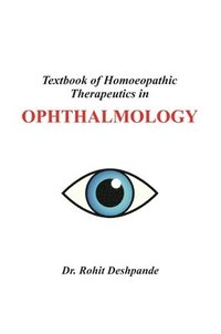 bokomslag Textbook of Homoeopathic Therapeutics in Ophthalmology