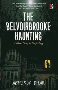 bokomslag The Belvoirbrooke Haunting