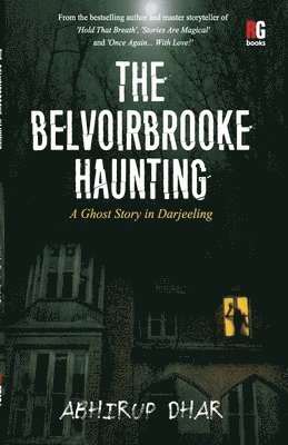 Abhirup Dhar - Belvoirbrooke Haunting, Häftad