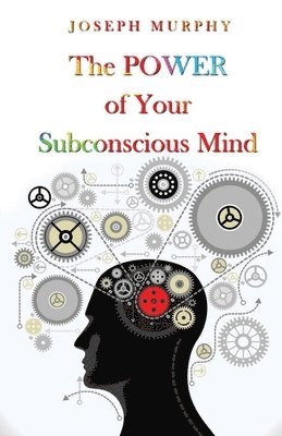 The Power of Your Subconscious Mind 1