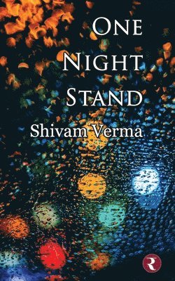 Shivam Verma - One Night Stand, Häftad