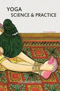 bokomslag YOGA Science and Practice