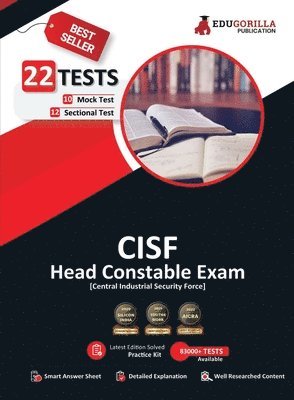 CISF Head Constable Recruitment Exam 2023 (English Edition) - 10 Mock Tests and 12 Sectional Tests (1300 Solved Questions) with Free Access To Online Tests 1