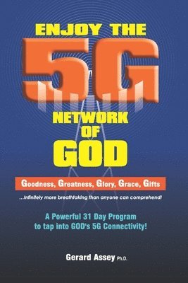Enjoy the 5G Network of God 1