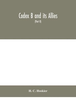 bokomslag Codex B and its allies (Part II)