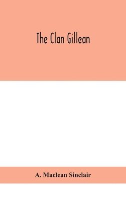 The clan Gillean 1