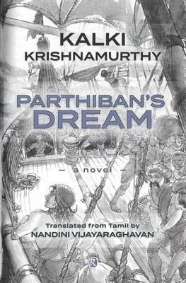 Kalki Krishnamurthy - Parthiban's Dream, Häftad