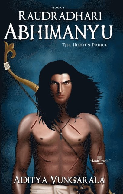 Raudradhari Abhimanyu - The Hidden Prince 1