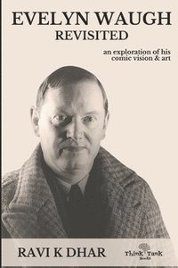 bokomslag Evelyn Waugh Revisited