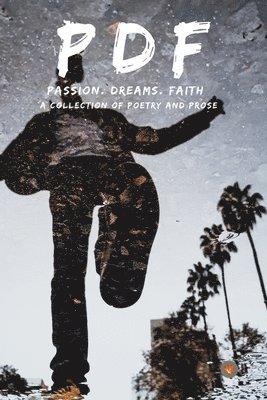 PDF, Passion. Dreams. Faith 1