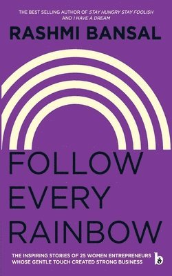 Follow Every Rainbow 1