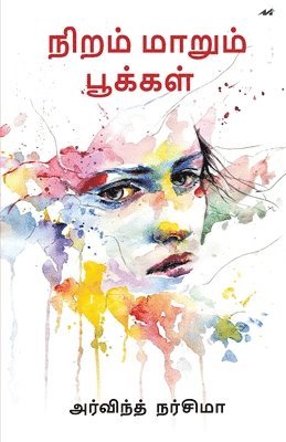 Arvind Narsima - Niram Marum Pookal, Häftad