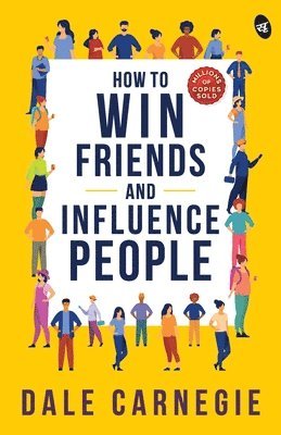 bokomslag How To Win Friends And Influence People