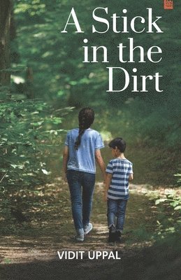 A Stick in the Dirt 1