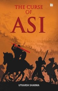 bokomslag The Curse of Asi
