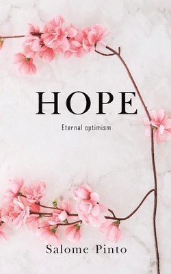 Salome Pinto - Hope, Häftad