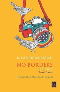 bokomslag No Borders For Me: Travel Poems