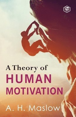 Theory of Human Motivation