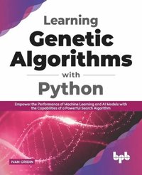 bokomslag Learning Genetic Algorithms with Python