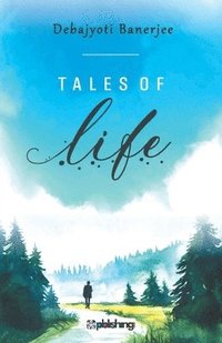 bokomslag Tales of Life