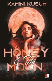 bokomslag Honey & The Moon