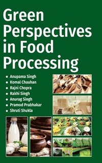 bokomslag Green Prespectives in Food Processing