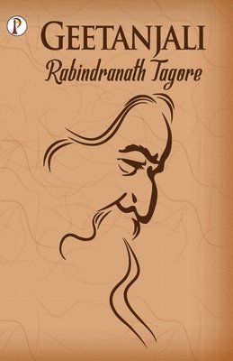 Rabindranath Tagore - Gitanjali, Häftad