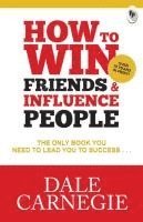 bokomslag How To Win Friends & Influence People