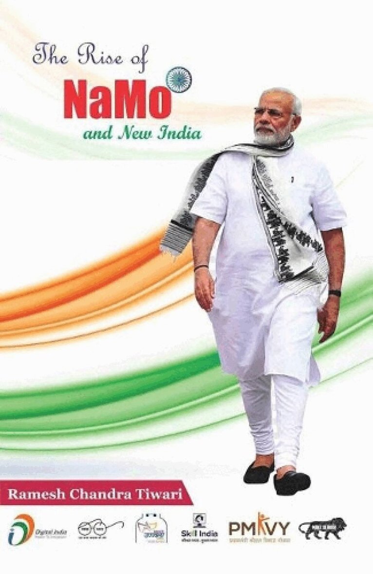 Ramesh Chandra Tiwari - Rise of Namo and New India, Inbunden