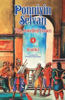 Kalki R. Krishnamurthy, Pavithra Srinivasan, Kalki - Ponniyin Selvan 4, Häftad