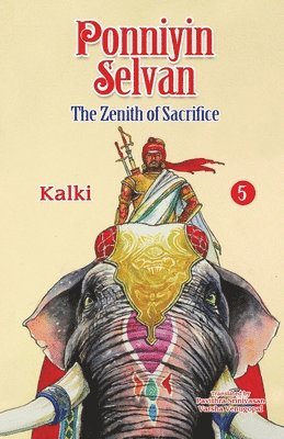 Kalki Krishnamurthy, Pavithra Srinivasantranslator, Kalki - Ponniyin Selvan 5, Häftad