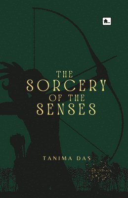 The Sorcery of the Senses 1