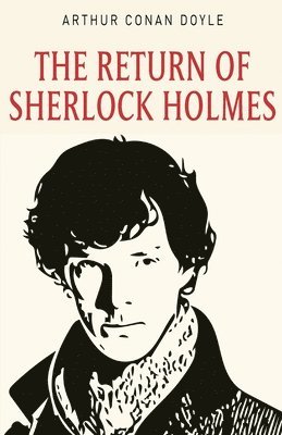 Arthur Doyle Conan - Return of Sherlock Holmes, Häftad