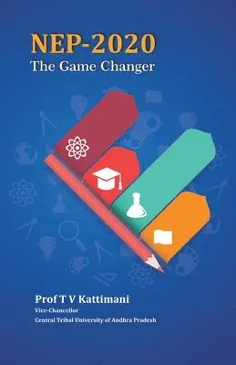 Kattimani - NEP 2020, The Game Changer, Häftad. Tillgänglighet: Lägg i varukorg