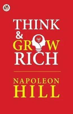 Napoleon Hill - Think and Grow Rich, Häftad. Tillgänglighet: Lägg i varukorg