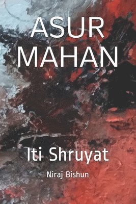 bokomslag Asur Mahan: Iti Shruyat