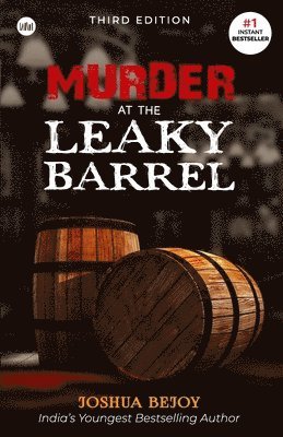 Joshua Bejoy - Murder at the Leaky Barrel, Häftad