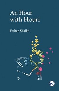 bokomslag An Hour With Houri