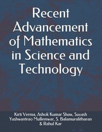 bokomslag Recent Advancement of Mathematics in Science and Technology