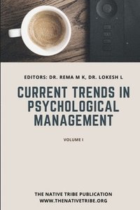 bokomslag Current Trends in Psychological Management