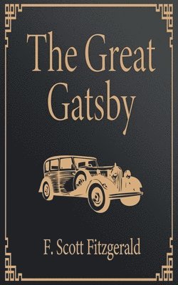F Scott Fitzgerald, F. Scott Fitzgerald - Great Gatsby, Häftad