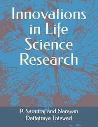 bokomslag Innovations in Life Science Research