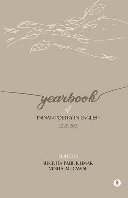 Yearbook of Indian Poetry in English 1