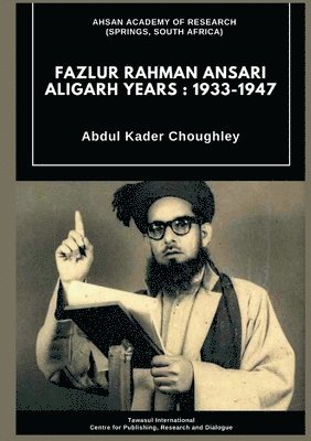 bokomslag Fazlur Rahman Ansari Aligarh Years