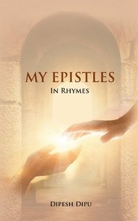 bokomslag My Epistles in Rhymes